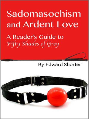cover image of Sadomasochism and Ardent Love